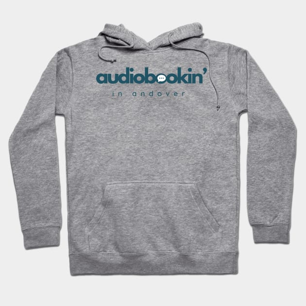 Audiobookin' in Andover - Blue Logo Hoodie by AUDIOBOOKIN’